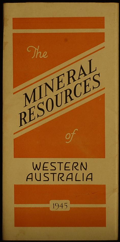mbb006420b_-_Bowley_H_-_The_Mineral_Resources_Of_Western_Australia_-_Contains_Illustrations.jpg